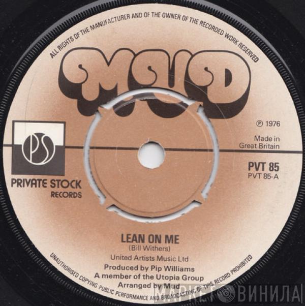 Mud - Lean On Me