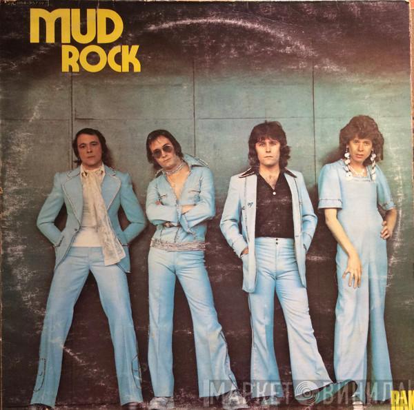  Mud  - Mud Rock