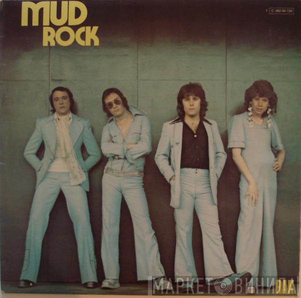  Mud  - Mud Rock