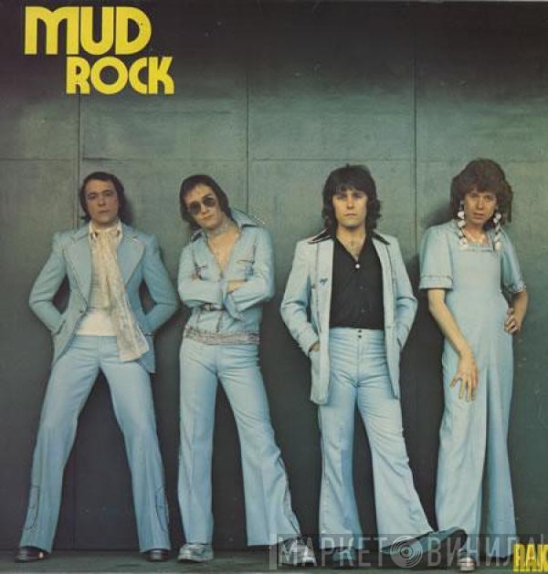  Mud  - Mud Rock