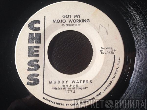 Muddy Waters  - Got My Mojo Working / Woman Wanted
