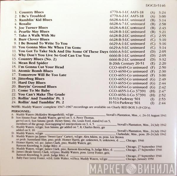  Muddy Waters  - First Recording Sessions 1941-1946 In Chronological Order
