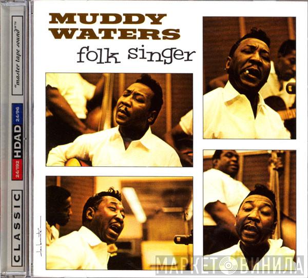  Muddy Waters  - Folk Singer