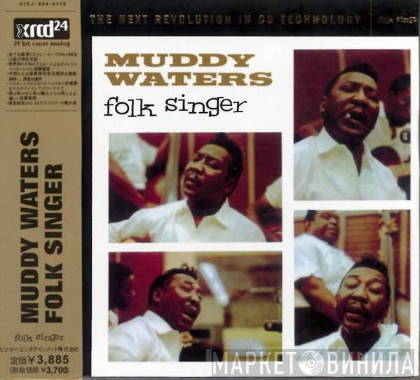  Muddy Waters  - Folk Singer