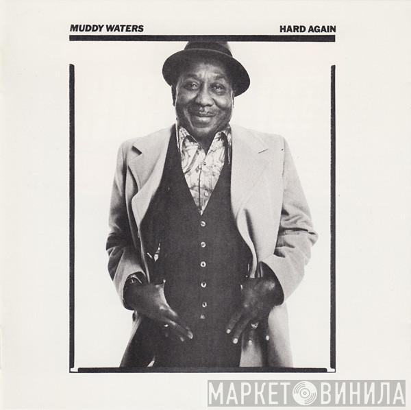 Muddy Waters - Hard Again