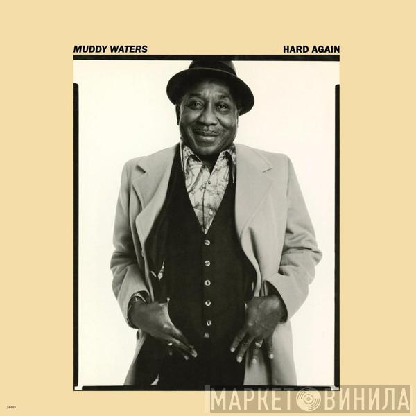 Muddy Waters - Hard Again