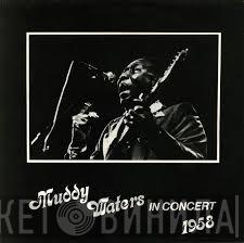 Muddy Waters, Otis Spann - Muddy Waters And Otis Spann In Concert 1958
