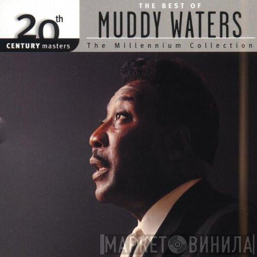  Muddy Waters  - The Best Of Muddy Waters