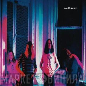  Mudhoney  - Mudhoney