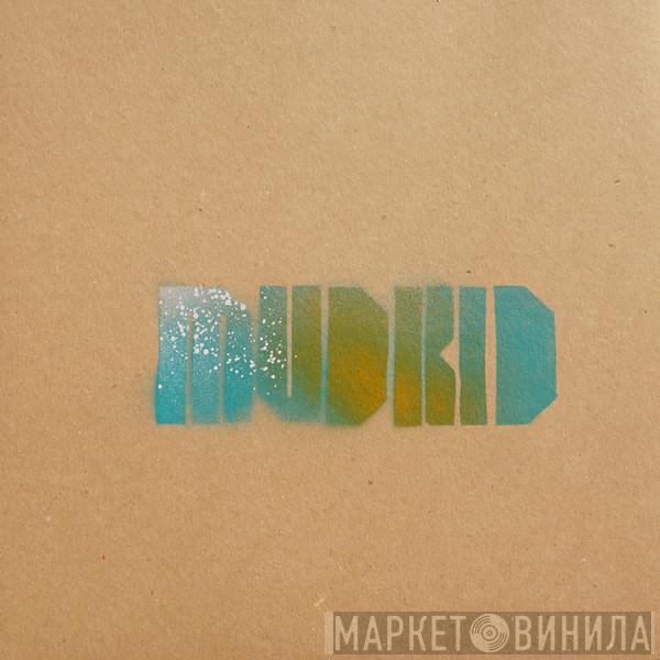Mudkid - Muddy Blues EP