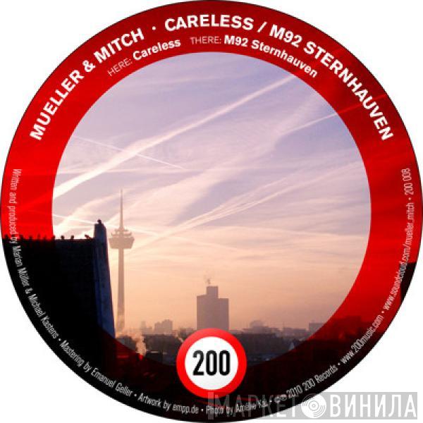 Mueller & Mitch - Careless / M92 Sternhauven