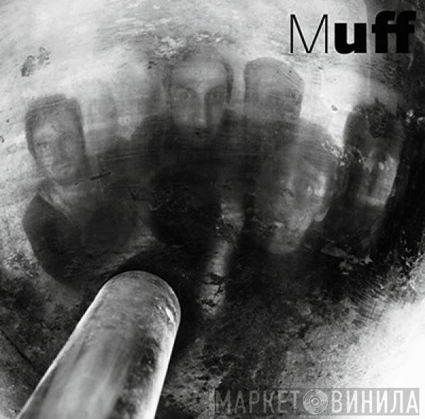 Muff  - Muff