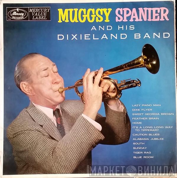 Muggsy Spanier And His Dixieland Band - Muggsy Spanier
