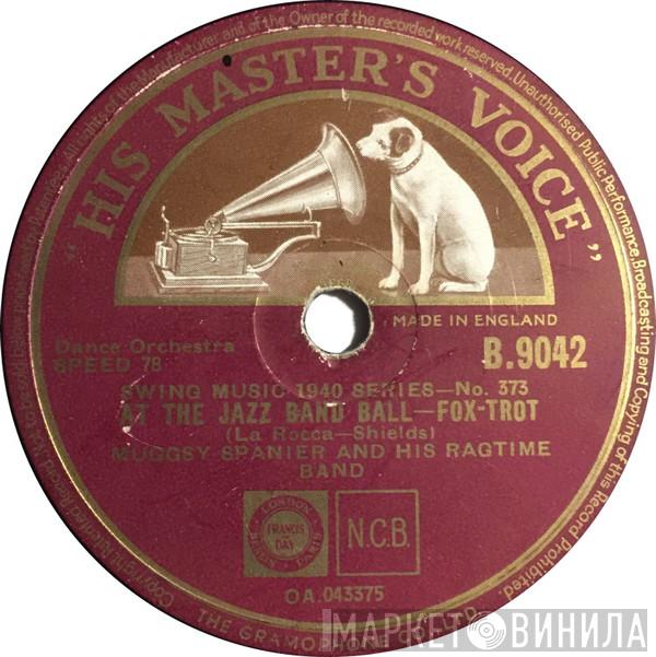 Muggsy Spanier's Ragtime Band - At The Jazz Band Ball / Livery Stable Blues