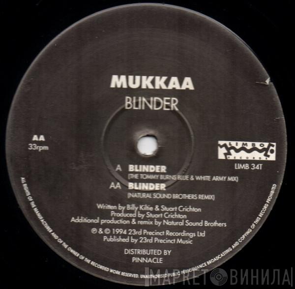 Mukkaa - Blinder