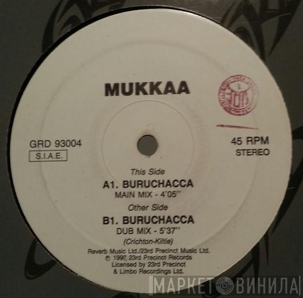  Mukkaa  - Buruchacca
