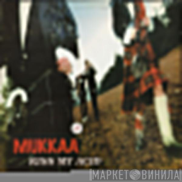 Mukkaa - Kiss My Acid