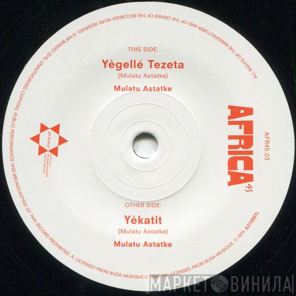 Mulatu Astatke - Yègellé Tezeta / Yèkatit