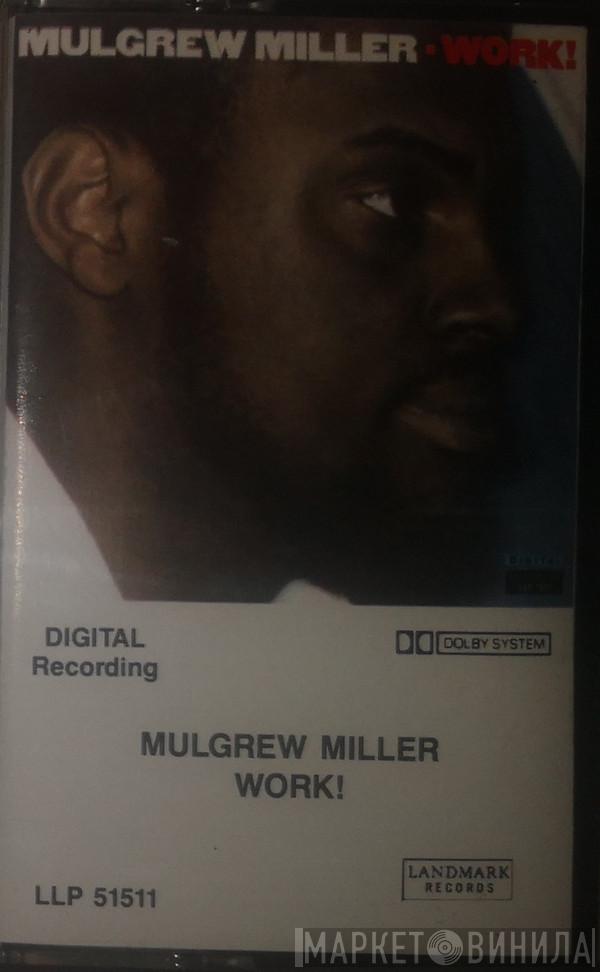 Mulgrew Miller - Work!