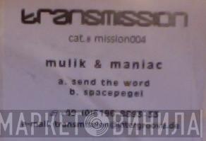 Mulik & Maniac - Send The Word