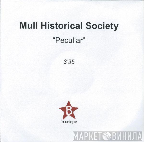 Mull Historical Society - Peculiar