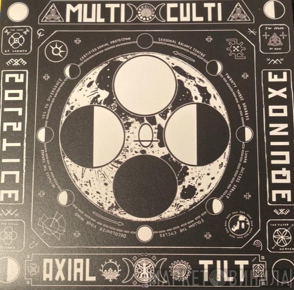  - Multi Culti Axial Tilt Solstice 1