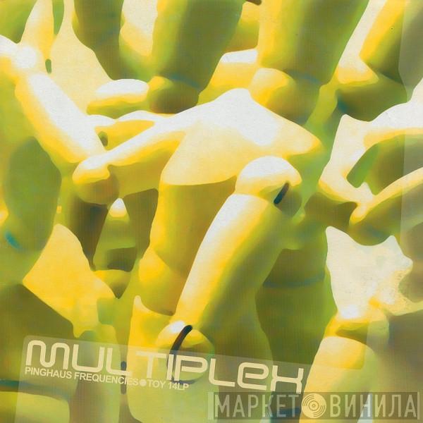 Multiplex - Pinghaus Frequencies