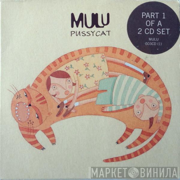 Mulu - Pussycat