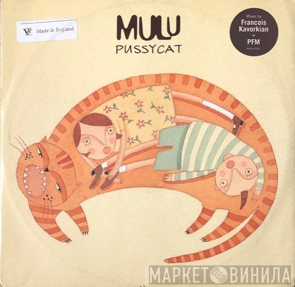 Mulu - Pussycat