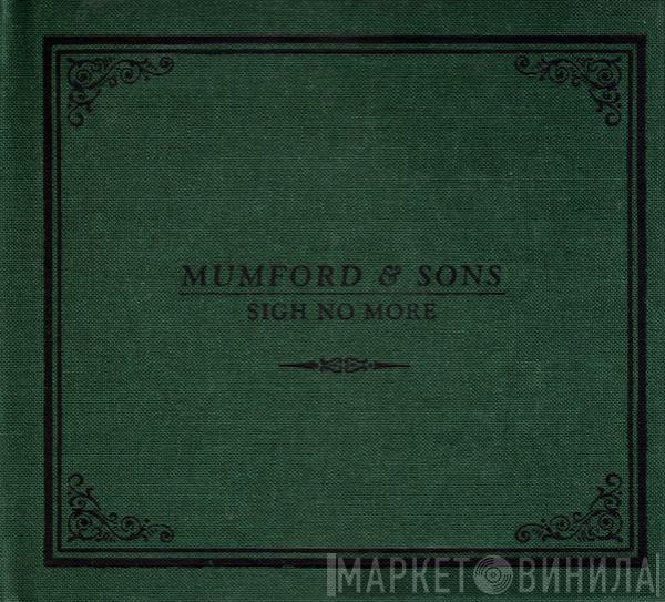 Mumford & Sons  - Sigh No More
