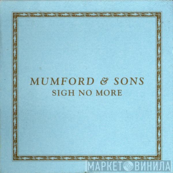  Mumford & Sons  - Sigh No More