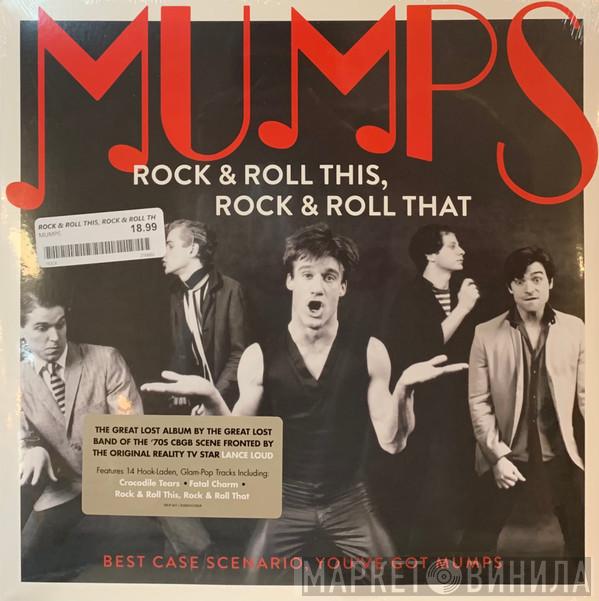 Mumps  - Rock & Roll This, Rock & Roll That: Best Case Scenario, You’ve Got Mumps