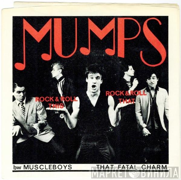 Mumps  - Rock & Roll This, Rock & Roll That