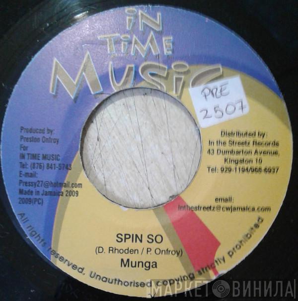 Munga - Spin So