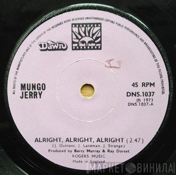 Mungo Jerry - Alright, Alright, Alright