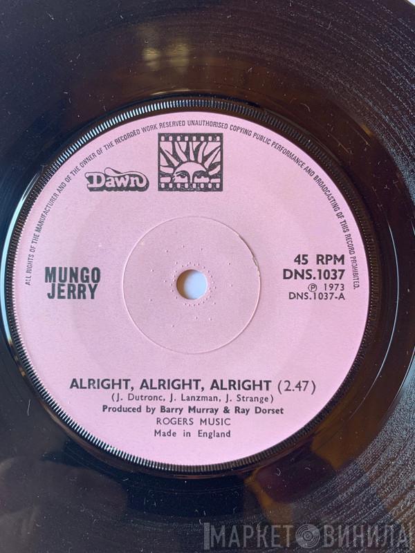 Mungo Jerry - Alright, Alright, Alright