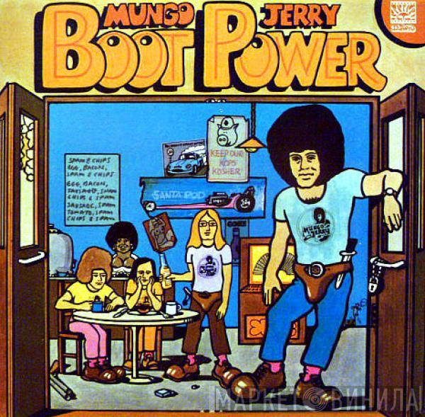 Mungo Jerry - Boot Power