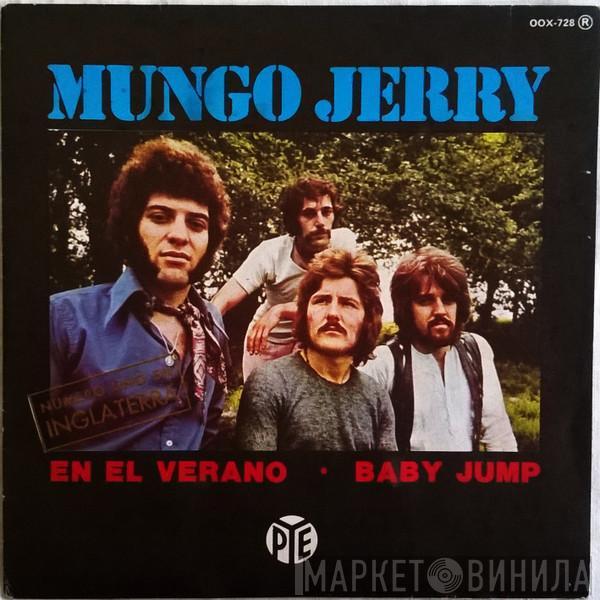 Mungo Jerry - En El Verano / Baby Jump