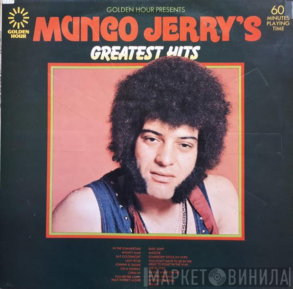 Mungo Jerry - Golden Hour Presents Mungo Jerry's Greatest Hits