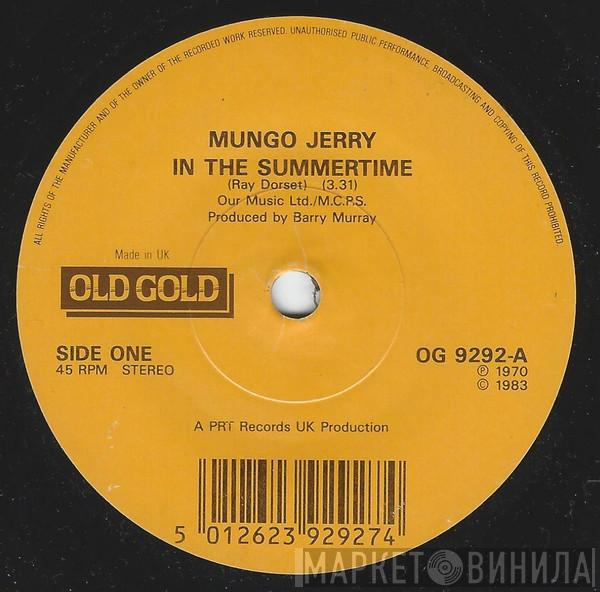 Mungo Jerry - In The Summertime