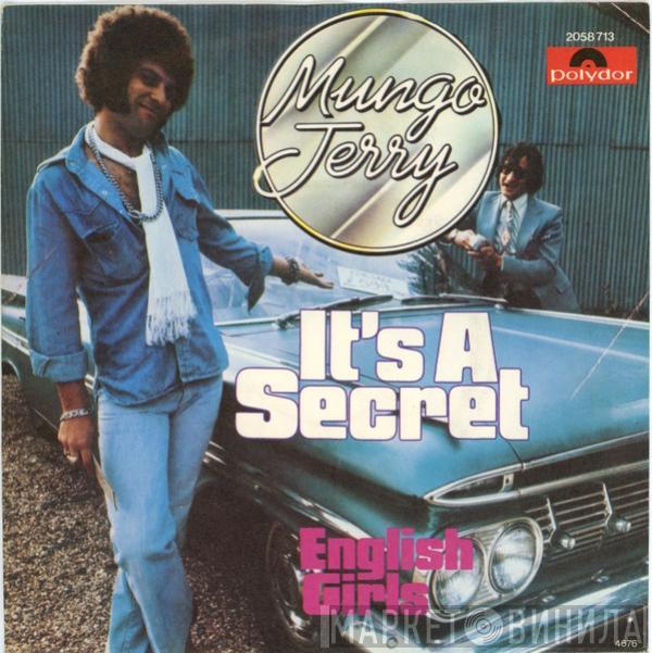 Mungo Jerry - It's A Secret