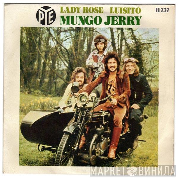 Mungo Jerry - Lady Rose / Luisito