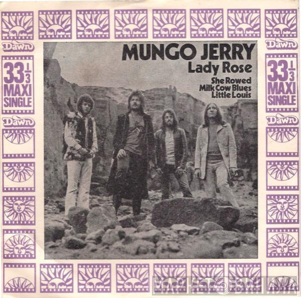  Mungo Jerry  - Lady Rose