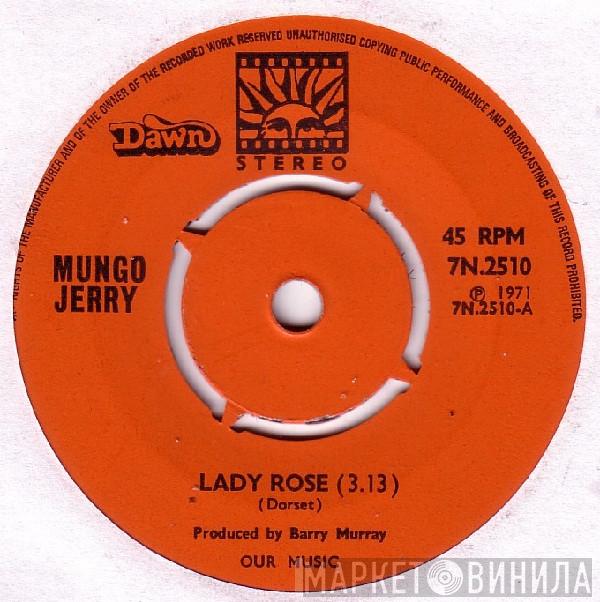 Mungo Jerry - Lady Rose