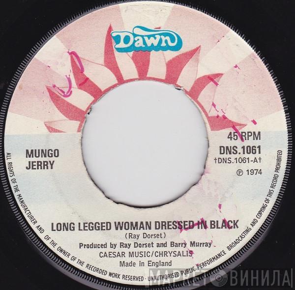 Mungo Jerry - Long Legged Woman Dressed In Black