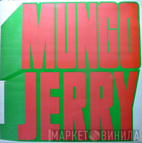 Mungo Jerry - Mungo Jerry