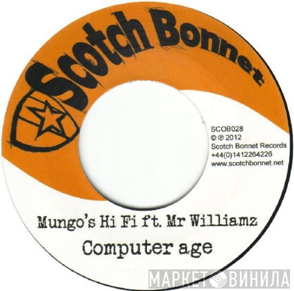 Mungo's Hi-Fi, Mr Williamz, Sister Carol - Computer Age / Cuture Mi Vote