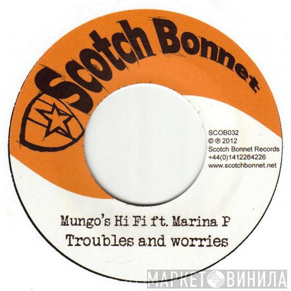 Mungo's Hi-Fi, Omar Perry, Marina P - Guidency / Troubles And Worries