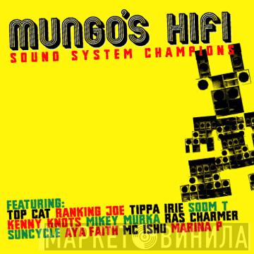 Mungo's Hi-Fi - Sound System Champions
