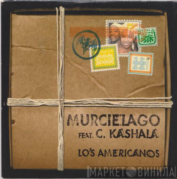 Murcielago, Chantal Kashala - Los Americanos